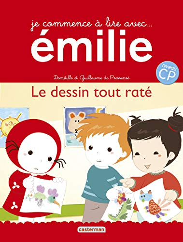 Je commence à lire avec Emilie. Le dessin tout raté