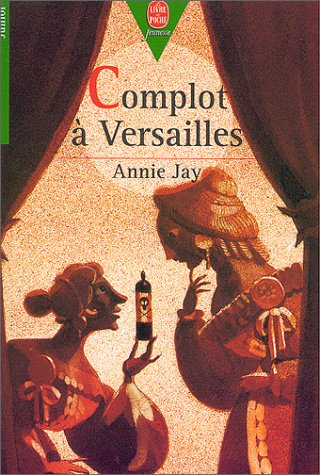 complot à versailles
