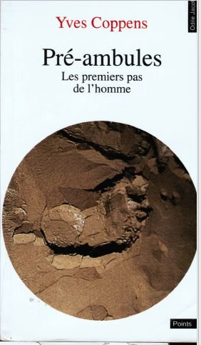 Pré-ambules : les premiers pas de l'homme