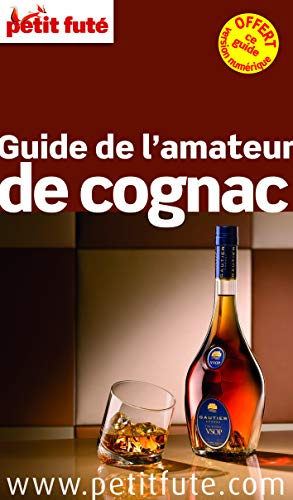 Guide de l'amateur de cognac