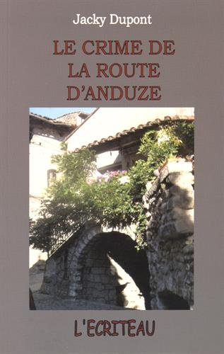 Le crime de la route d'Anduze