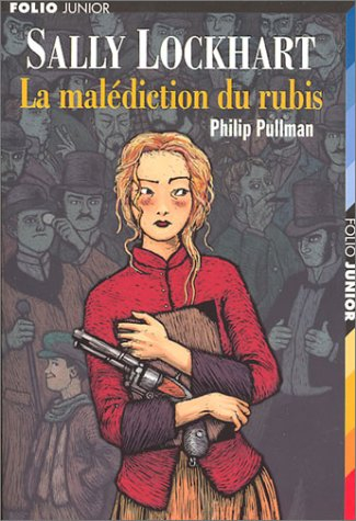 sally lockhart : la malédiction du rubis