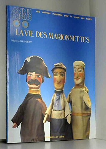 La Vie des marionnettes