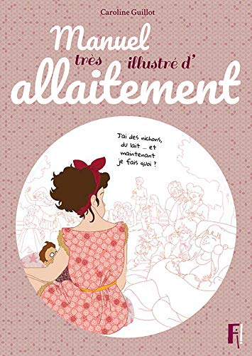 Manuel très illustré d'allaitement
