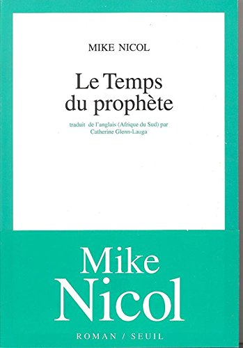 Le temps du prophète