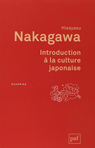 Introduction à la culture japonaise : essai d'anthropologie réciproque