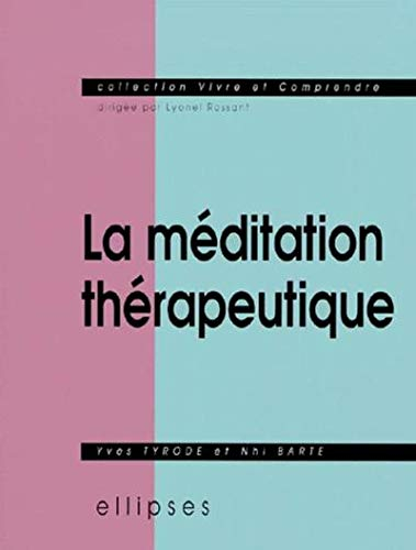 La méditation thérapeutique