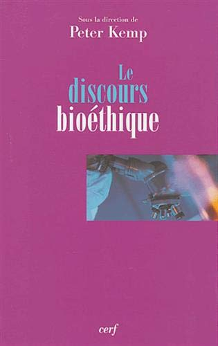 Le discours bioéthique