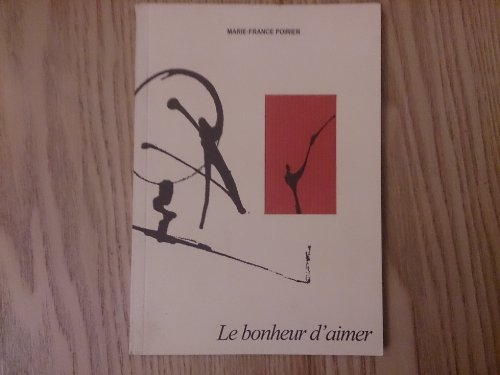 Le bonheur d'aimer