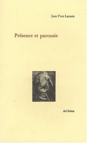 Présence et parousie