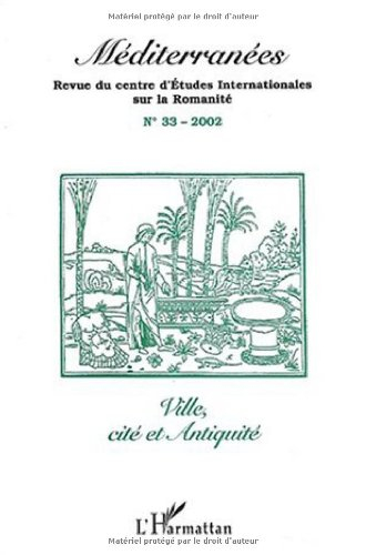 Méditerranées, n° 33. Ville, cité et Antiquité