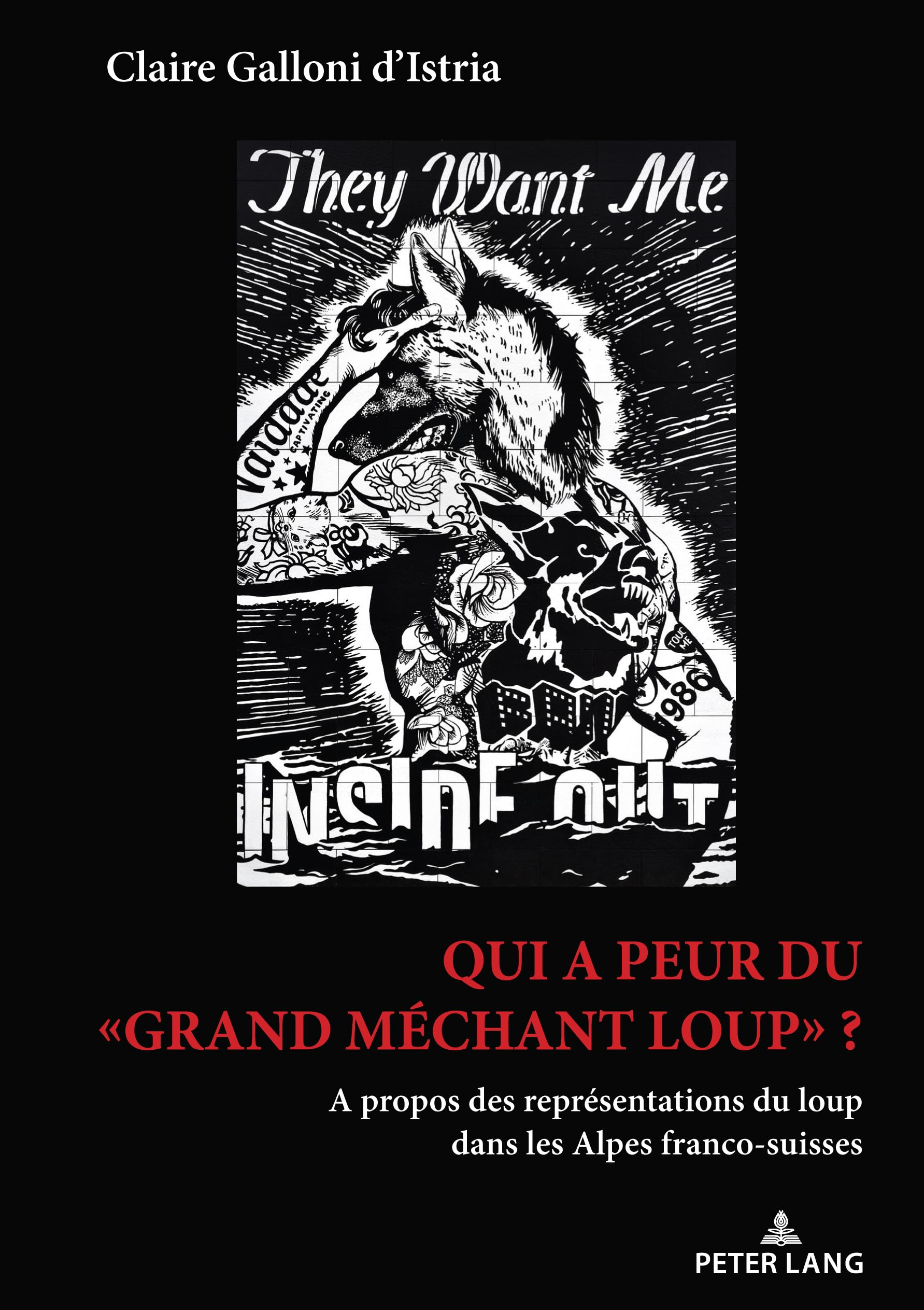 Qui a peur du grand méchant loup ? : à propos des représentations du loup dans les Alpes franco-suis
