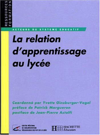 La relation d'apprentissage au lycée