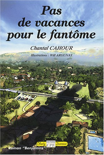 Pas de vacances pour le fantôme