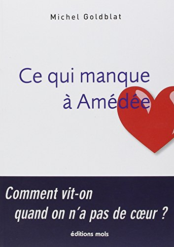 Ce qui manque à Amédée