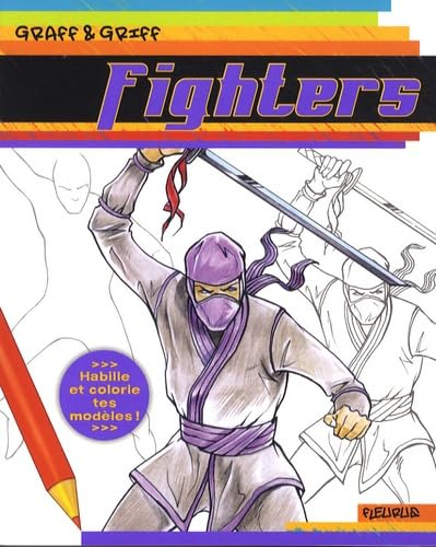 Fighters : habille et colorie tes modèles !