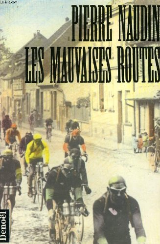 Les Mauvaises routes
