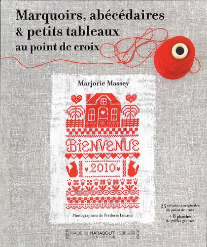 Marquoirs, abécédaires & petits tableaux au point de croix