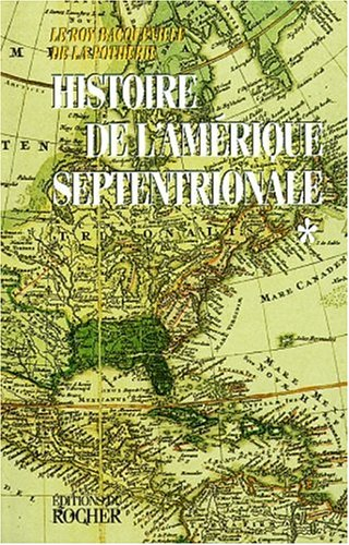 Histoire de l'Amérique septentrionale