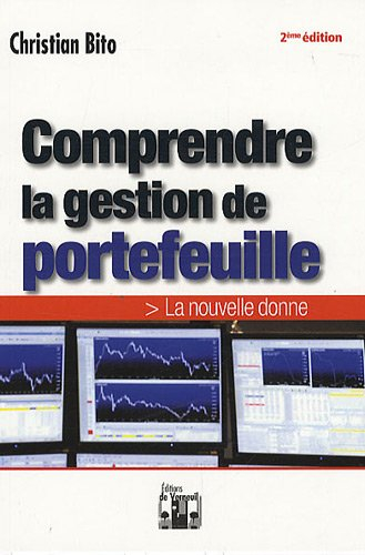 Comprendre la gestion de portefeuille : la nouvelle donne