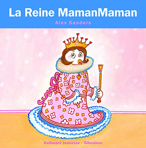 La reine MamanMaman