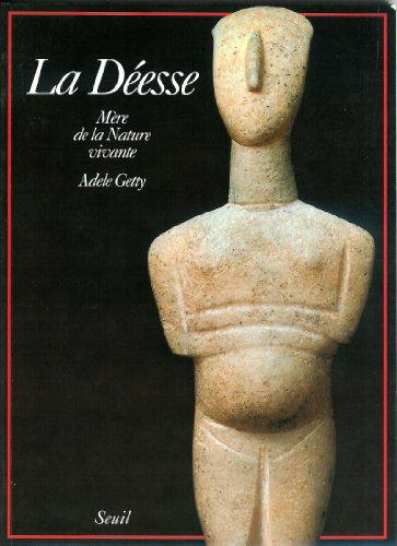 La Déesse : mère de la nature vivante