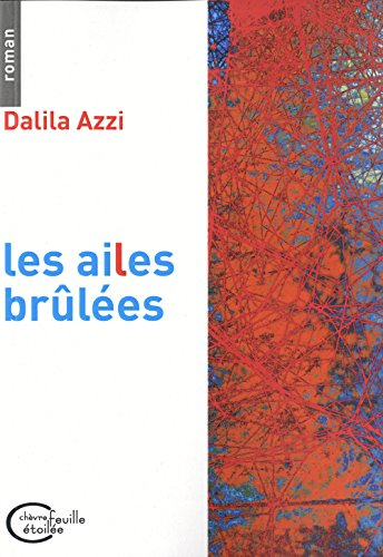 Les ailes brûlées