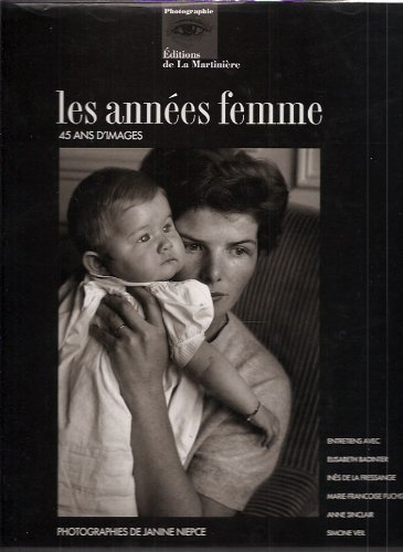 Les années femme : 45 ans d'images