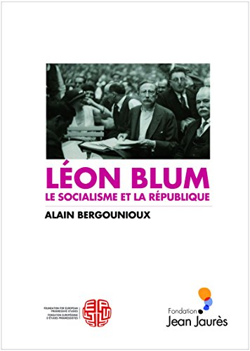 léon blum, le socialisme et la république