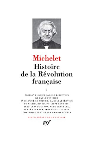 Histoire de la Révolution française. Vol. 1