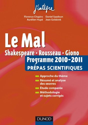 Le mal, l'épreuve français-philo pour les prépas scientifiques, programme 2010