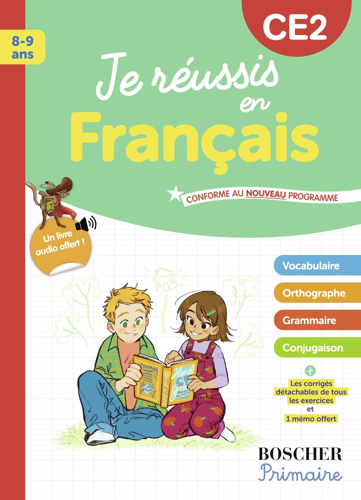 Je réussis en français, CE2, 8-9 ans