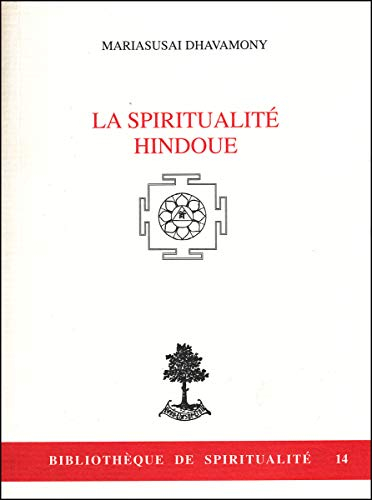 La spiritualié hindoue