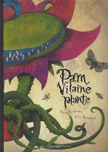 Pam, vilaine plante