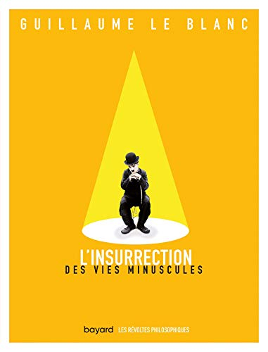 L'insurrection des vies minuscules