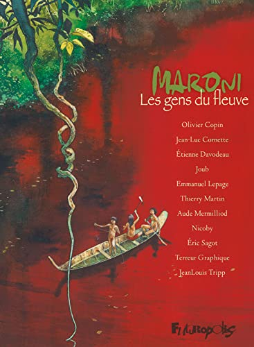 Maroni : les gens du fleuve