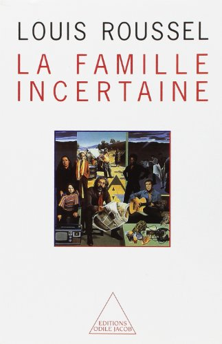 La Famille incertaine