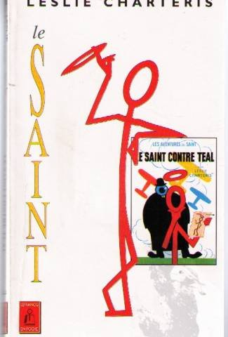 Le Saint. Vol. 5. Le Saint contre Teal