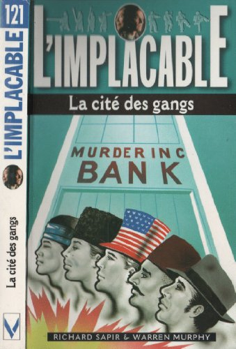 La cité des gangs