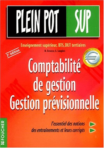 comptabilité de gestion prévisionnelle : enseignement supérieur, bts, dut tertiaires