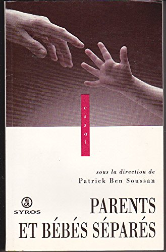 Parents et bébés séparés