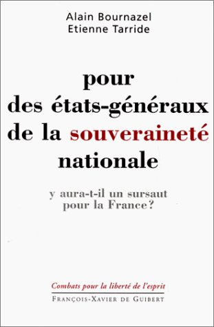 Pour des états généraux de la souveraineté nationale
