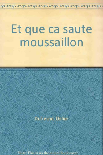 Et qu'ça saute, moussaillon !