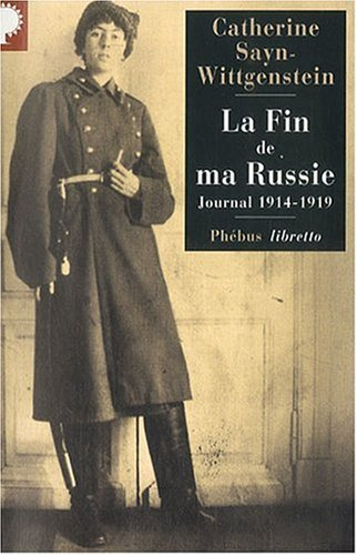 La fin de ma Russie : journal 1914-1919