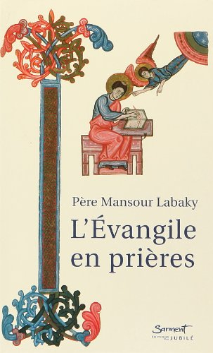 L'Evangile en prières