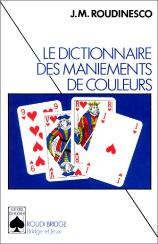 Le dictionnaire des maniements de couleurs