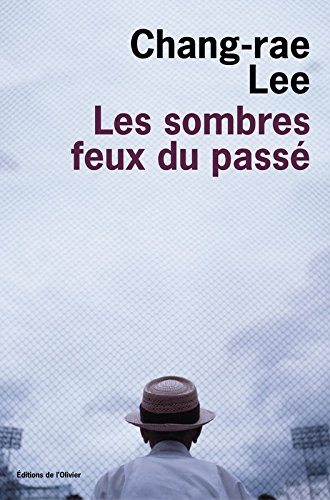Les sombres feux du passé
