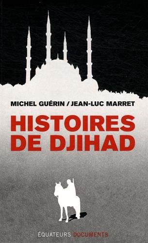 Histoires de djihad