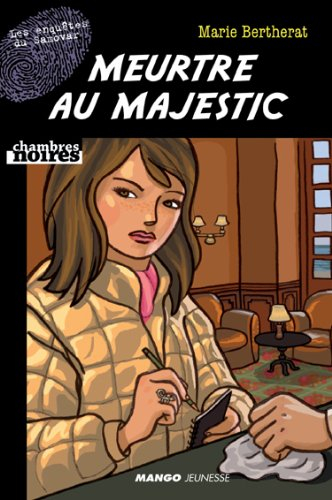 Les enquêtes du Samovar. Meurtre au Majestic. Le cri du rubis