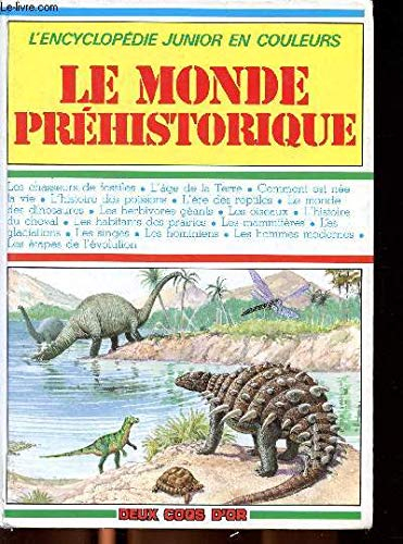 Le Monde préhistorique